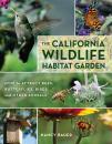 Скачать The California Wildlife Habitat Garden - Nancy Bauer