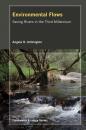 Скачать Environmental Flows - Angela Arthington
