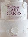 Скачать Elegant Lace Cakes - Zoe Clark