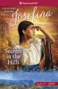 Скачать Secrets in the Hills - Kathleen Ernst