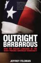 Скачать Outright Barbarous - Jeffrey Feldman