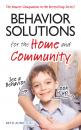 Скачать Behavior Solutions for the Home and Community - Beth Aune