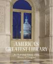 Скачать America's Greatest Library - John Y. Cole