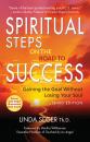 Скачать SPIRITUAL STEPS ON THE ROAD TO SUCCESS - Linda Seger