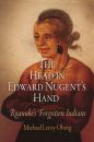 Скачать The Head in Edward Nugent's Hand - Michael Leroy Oberg