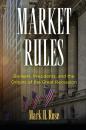 Скачать Market Rules - Mark H. Rose