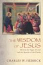 Скачать The Wisdom of Jesus - Charles W. Hedrick, Jr.