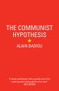 Скачать The Communist Hypothesis - Alain  Badiou