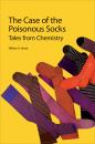 Скачать The Case of the Poisonous Socks - William H Brock