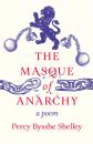 Скачать The Masque of Anarchy - Percy Bysshe Shelley