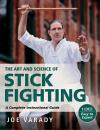 Скачать The Art and Science of Stick Fighting - Joe Varady