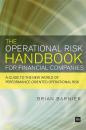 Скачать The Operational Risk Handbook for Financial Companies - Brian Barnier