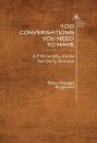Скачать 100 Conversations You Need to Have (Trilogy) - Perry Giuseppe Rizopoulos