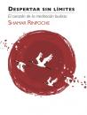 Скачать Despertar Sin Limites - Shamar Rinpoche