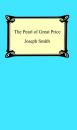 Скачать The Pearl of Great Price - Joseph F. Smith