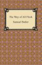 Скачать The Way of All Flesh - Samuel Butler