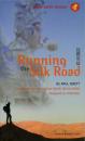 Скачать Running the Silk Road - Paul Sirett
