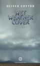 Скачать Wet Weather Cover - Oliver Cotton