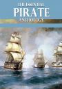 Скачать The Essential Pirate Anthology - Роберт Льюис Стивенсон