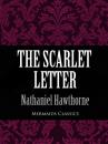 Скачать The Scarlet Letter (Mermaids Classics) - Nathaniel Hawthorne