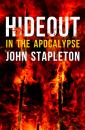 Скачать Hideout In the Apocalypse - John Stapleton