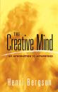 Скачать The Creative Mind - Henri Bergson