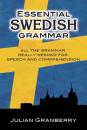 Скачать Essential Swedish Grammar - Julian Granberry