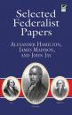 Скачать Selected Federalist Papers - Hamilton Alexander
