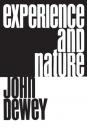 Скачать Experience and Nature - Джон Дьюи
