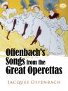 Скачать Offenbach's Songs from the Great Operettas - Жак Оффенбах