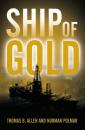 Скачать Ship of Gold - Thomas B. Allen