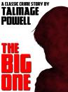 Скачать The Big One - Talmage Powell