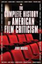 Скачать The Complete History of American Film Criticism - Jerry Roberts