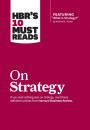 Скачать HBR's 10 Must Reads on Strategy (including featured article 