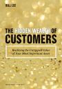 Скачать The Hidden Wealth of Customers - Bill Lee