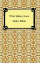 Скачать What Maisie Knew - Генри Джеймс