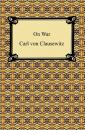 Скачать On War - Carl von Clausewitz
