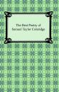 Скачать The Best Poetry of Samuel Taylor Coleridge - Samuel Taylor Coleridge
