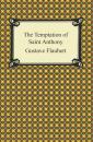 Скачать The Temptation of Saint Anthony - Gustave Flaubert