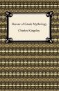 Скачать Heroes of Greek Mythology - Charles Kingsley