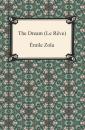 Скачать The Dream (Le Reve) - Emile Zola