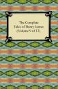Скачать The Complete Tales of Henry James - Генри Джеймс