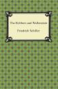 Скачать The Robbers and Wallenstein - Friedrich Schiller