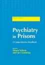 Скачать Psychiatry in Prisons - Ian Cumming