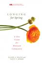 Скачать Longing for Spring - Elaine A. Heath