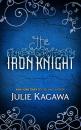 Скачать The Iron Knight - Julie Kagawa