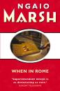 Скачать When in Rome - Ngaio  Marsh