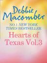 Скачать Heart of Texas Vol. 3: Caroline's Child - Debbie Macomber