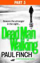 Скачать Dead Man Walking - Paul  Finch