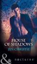 Скачать House Of Shadows - Jen  Christie